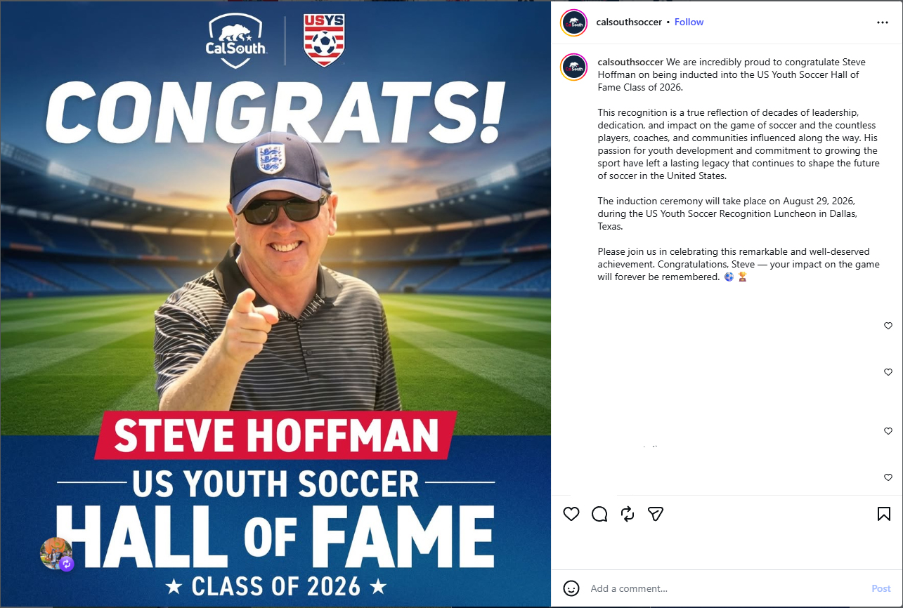 Cal South Instagram post for Steve Hoffman's induction to the US Youth Soccer Hall of Fame.